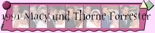 1991 Macy und Thorne Forrester 