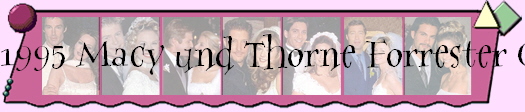 1995 Macy und Thorne Forrester Cer